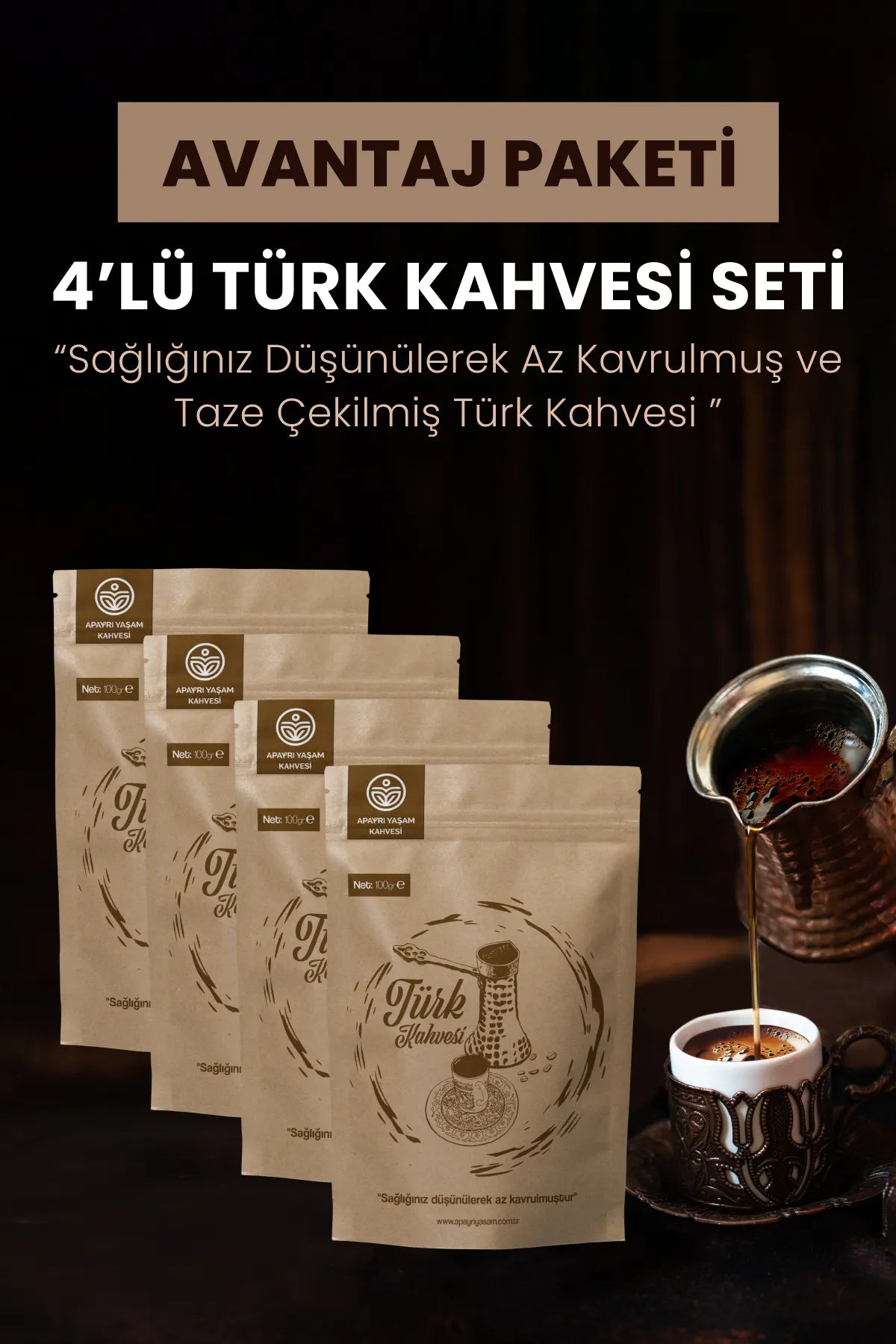 Sağlığınız Düşünülerek Az Kavrulmuş Ve Taze Çekilmiş Türk Kahvesi 4x100gr Avantaj Paketi